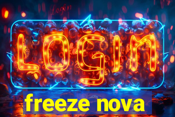 freeze nova